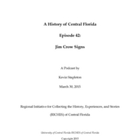A History of Central Florida, Episode 42: Jim Crow Signs