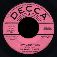 &quot;How Many Times&quot; by The Rovin&#039; Flames